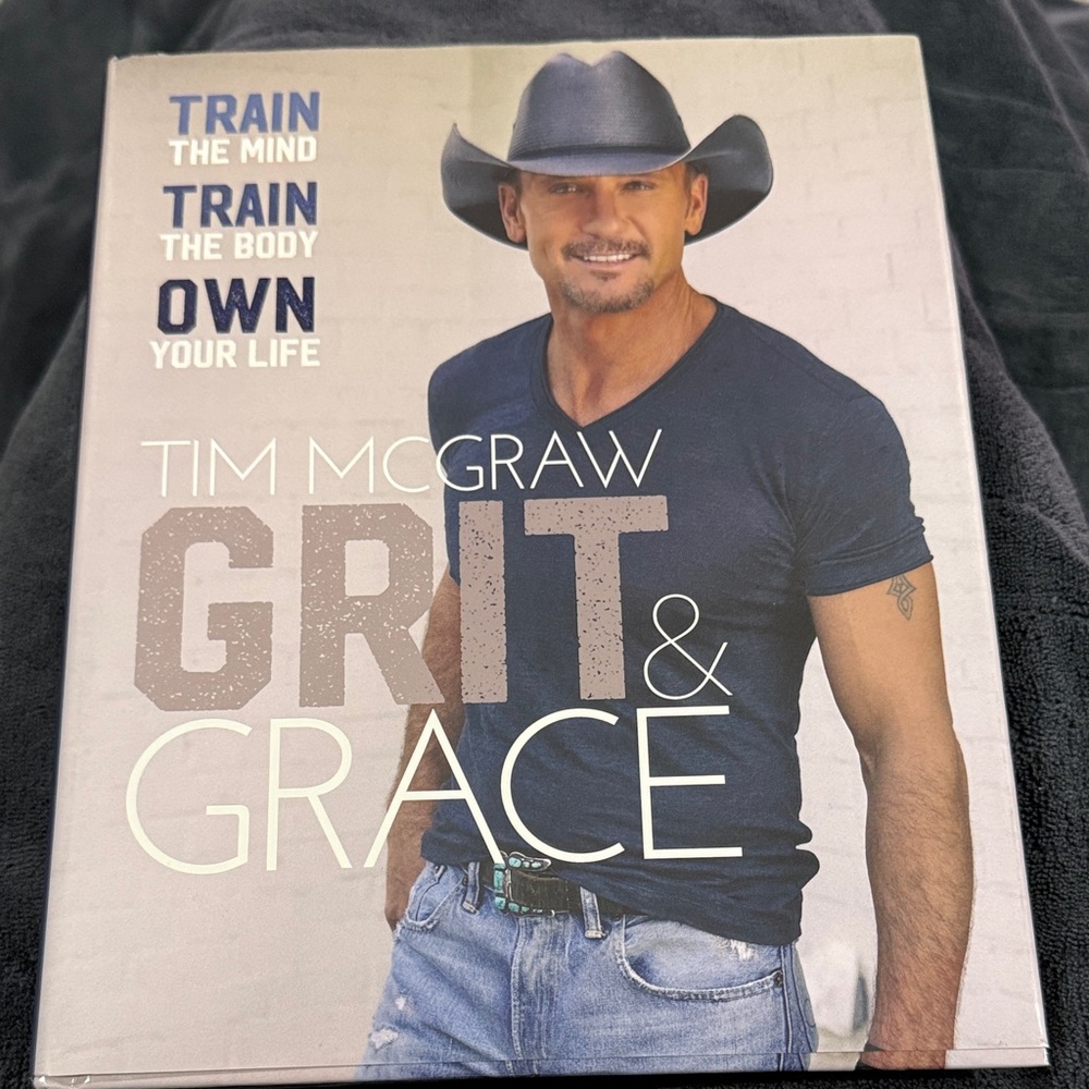 Grit & Grace by Tim McGraw - Hardcover